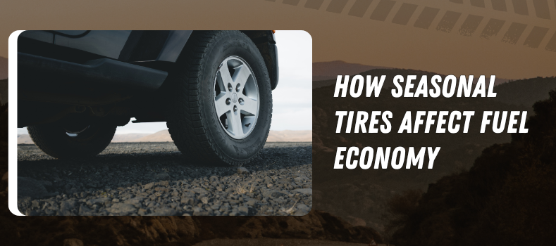 Seasonal Tires